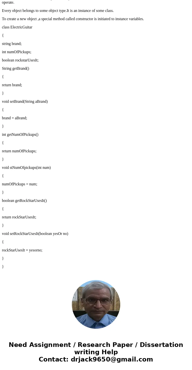 Can someone help me with this? The object and class can be anything. Design an object of your choice. Initialization of your object must require at least one pa Can someone help me with this? The object and class can be anything. Design an object of your choice. Initialization of your object must require at least one pa