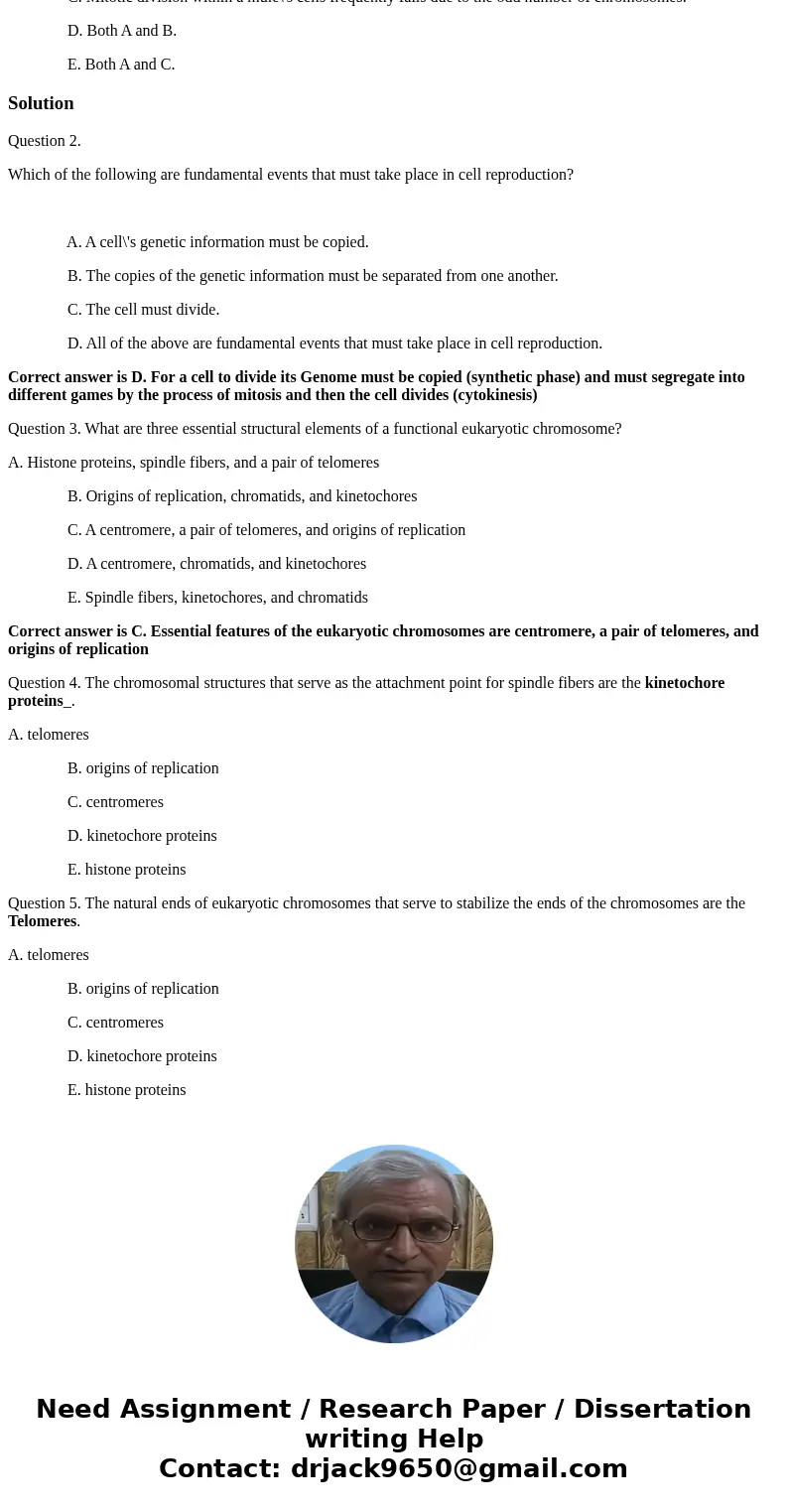 Chapter2...>2> 2. (Problem 3) Which of the following are fundamental events that must take place in cell reproduction? A. A cell\'s genetic information mu