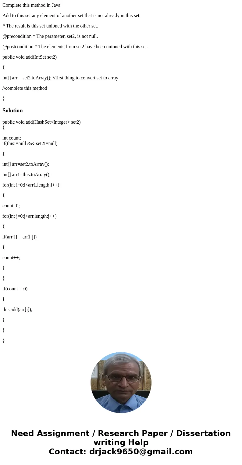 Complete this method in Java Add to this set any element of another set that is not already in this set. * The result is this set unioned with the other set. @p Complete this method in Java Add to this set any element of another set that is not already in this set. * The result is this set unioned with the other set. @p