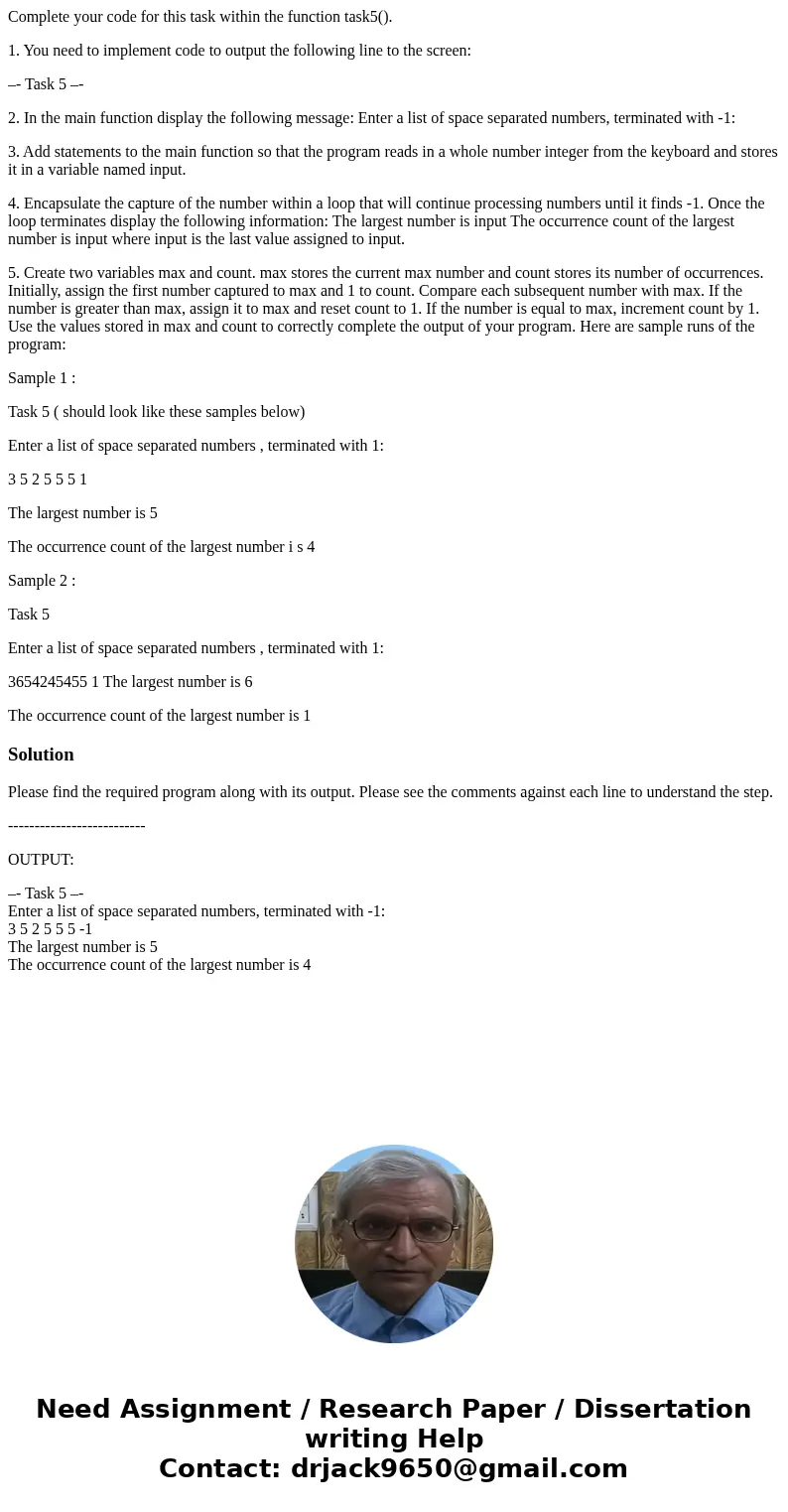 Complete your code for this task within the function task5(). 1. You need to implement code to output the following line to the screen: –- Task 5 –- 2. In the m Complete your code for this task within the function task5(). 1. You need to implement code to output the following line to the screen: –- Task 5 –- 2. In the m