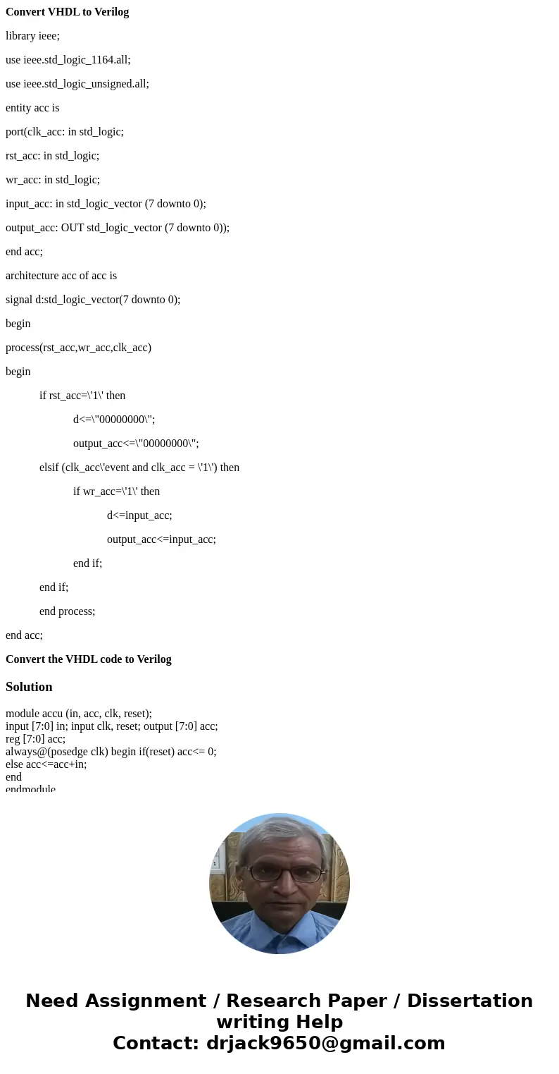 Convert VHDL to Verilog library ieee; use ieee.std_logic_1164.all; use ieee.std_logic_unsigned.all; entity acc is port(clk_acc: in std_logic; rst_acc: in std_lo Convert VHDL to Verilog library ieee; use ieee.std_logic_1164.all; use ieee.std_logic_unsigned.all; entity acc is port(clk_acc: in std_logic; rst_acc: in std_lo