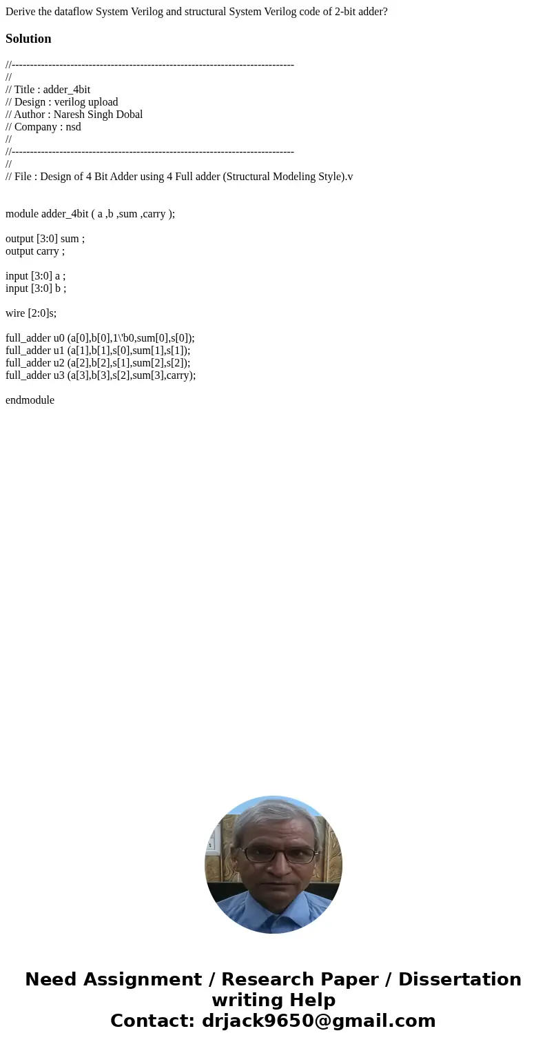 Derive the dataflow System Verilog and structural System Verilog code of 2-bit adder?Solution //---------------------------------------------------------------- Derive the dataflow System Verilog and structural System Verilog code of 2-bit adder?Solution //----------------------------------------------------------------