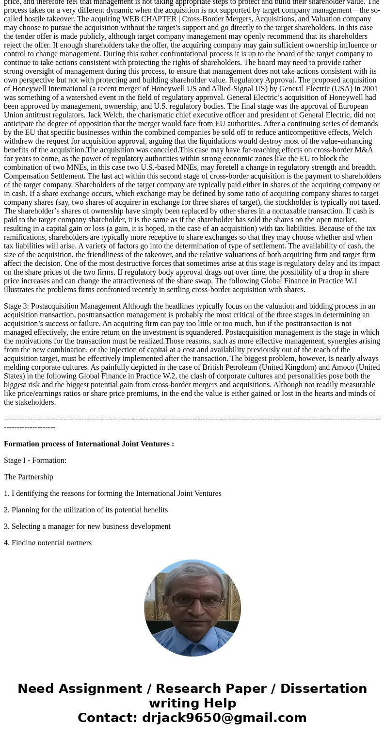 Describe the formation process of cross-border mergers, acquisitions, and international joint ventures. What are the major differences?SolutionDescribe the form
