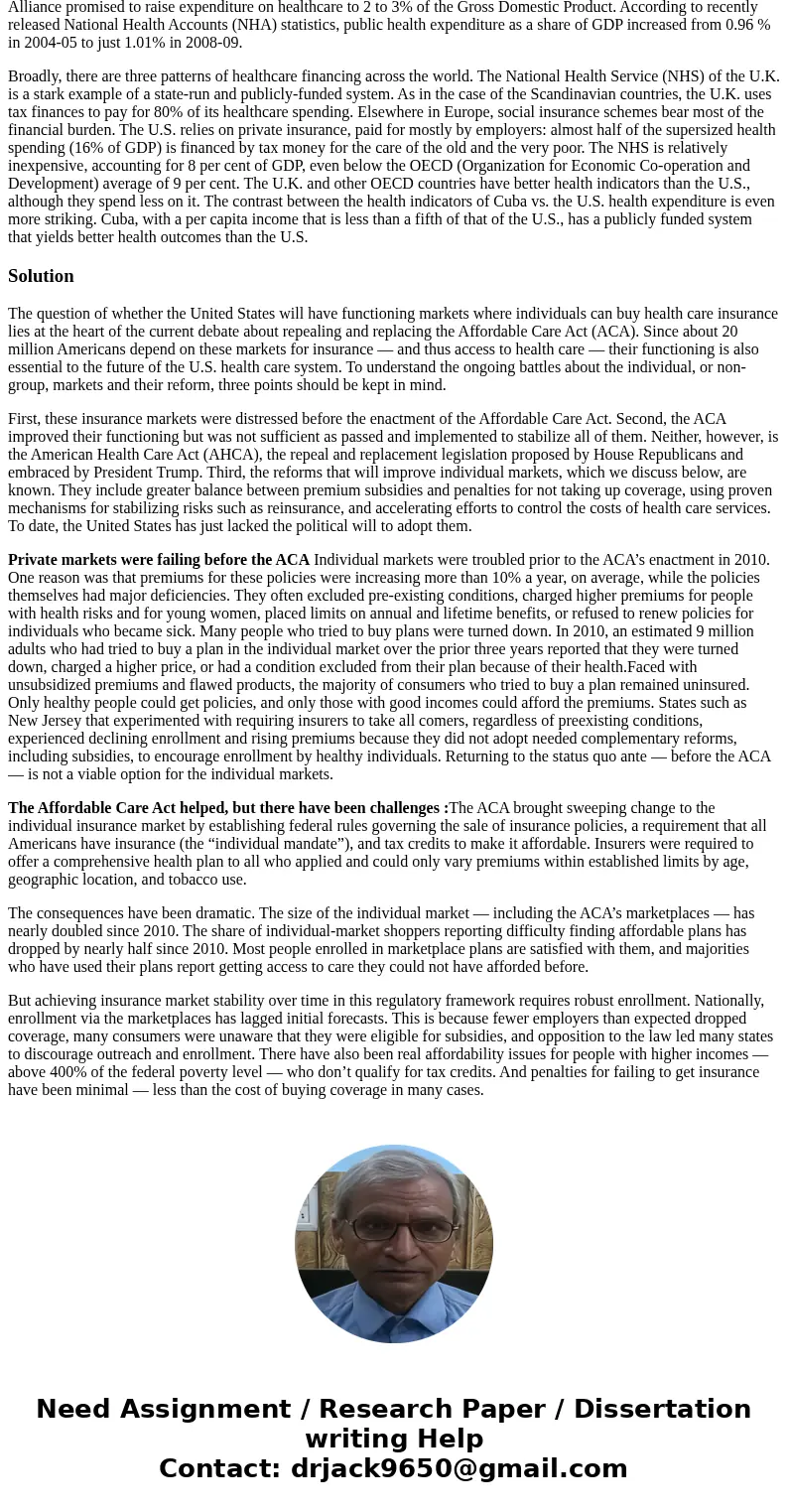 Elaborate more on how aca and ahca is related to healthcare finance. (300 words) apa references Obamacare, also known as the Affordable Care Act (ACA), was pass Elaborate more on how aca and ahca is related to healthcare finance. (300 words) apa references Obamacare, also known as the Affordable Care Act (ACA), was pass