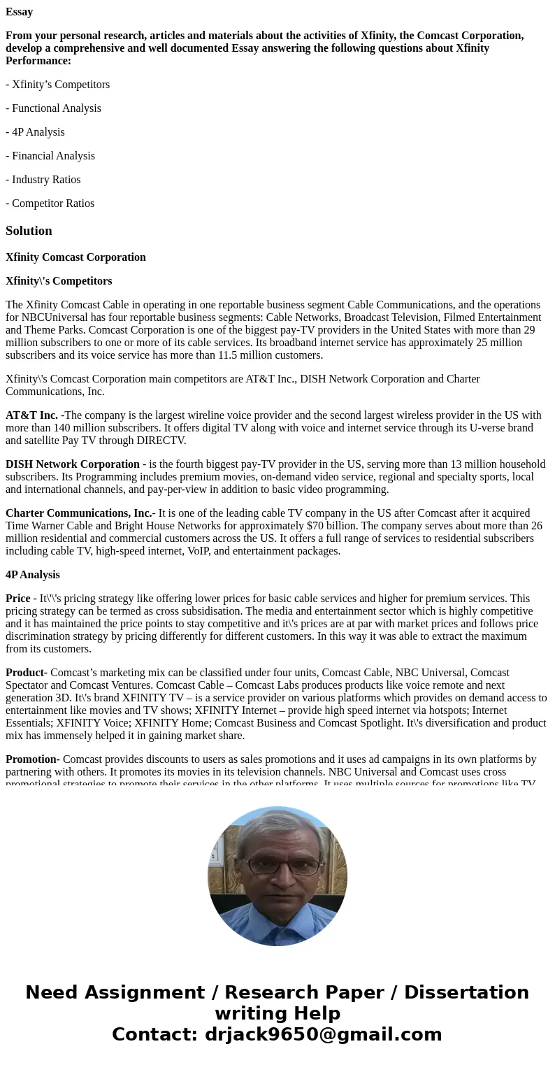 Essay From your personal research, articles and materials about the activities of Xfinity, the Comcast Corporation, develop a comprehensive and well documented 