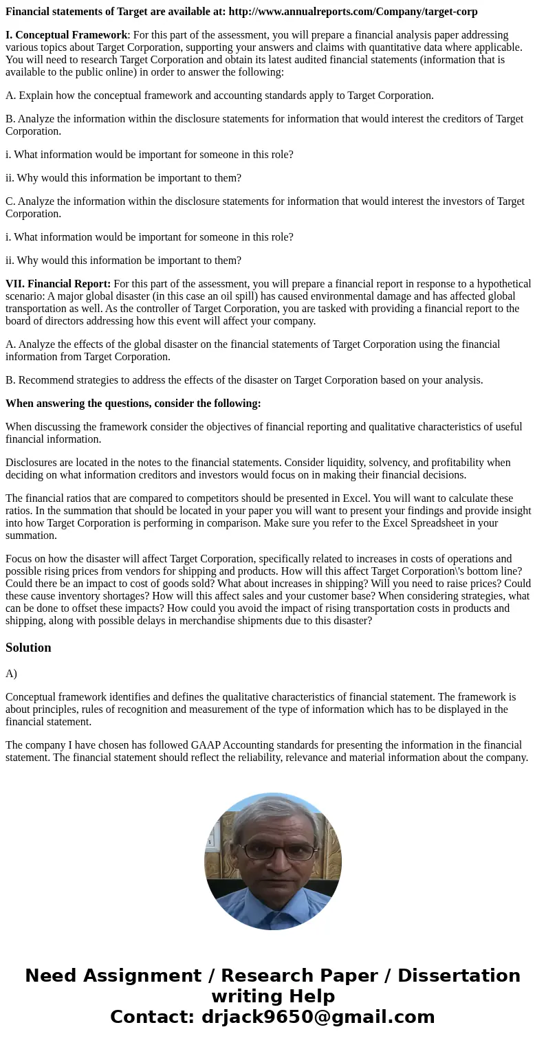Financial statements of Target are available at: http://www.annualreports.com/Company/target-corp I. Conceptual Framework: For this part of the assessment, you  Financial statements of Target are available at: http://www.annualreports.com/Company/target-corp I. Conceptual Framework: For this part of the assessment, you