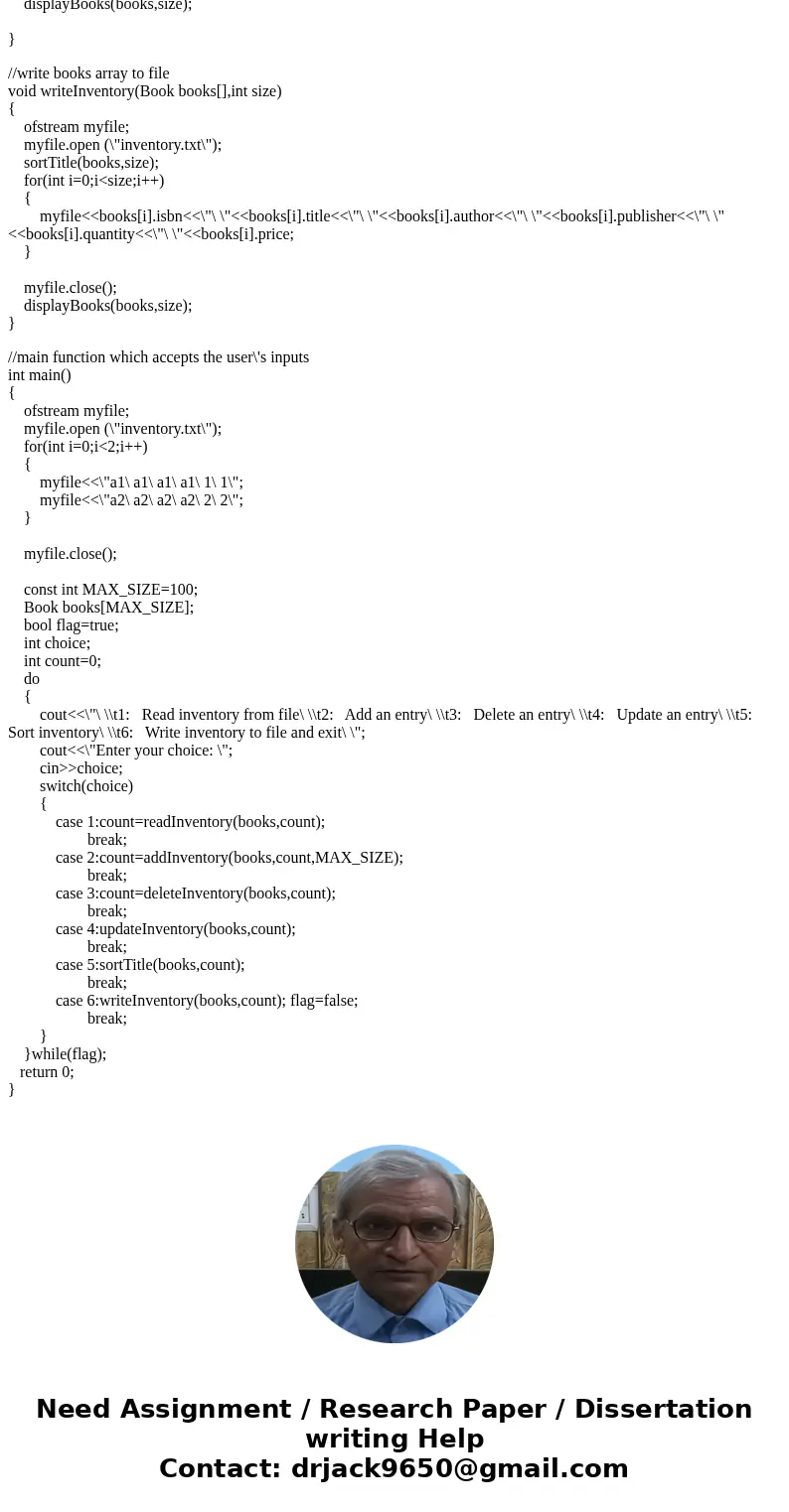 For Programming Assignment 2 you will write a c++ program to manage a bookstore. This will again be a menu driven system. The following is your menu: 1: Read in For Programming Assignment 2 you will write a c++ program to manage a bookstore. This will again be a menu driven system. The following is your menu: 1: Read in