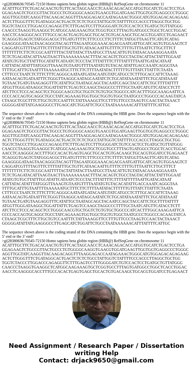  >gi|28380636:70545-72150 Homo sapiens beta globin region (HBB@) RefSeqGene on chromosome 11 ACATTTGCTTCTGACACAACTGTGTTCACTAGCAACCTCAAACAGACACCATGGTGCATCTGAC