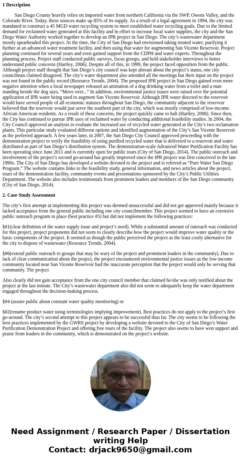 Hello 4. Through a google search, present one case study on Indirect Potable Reuse (IPR) and one on Direct Potable Reuse (DPR) in the United States. Your case s