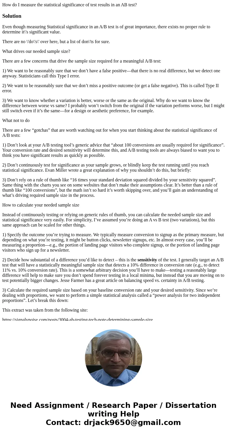 How do I measure the statistical significance of test results in an AB test?SolutionEven though measuring Statistical significance in an A/B test is of great im