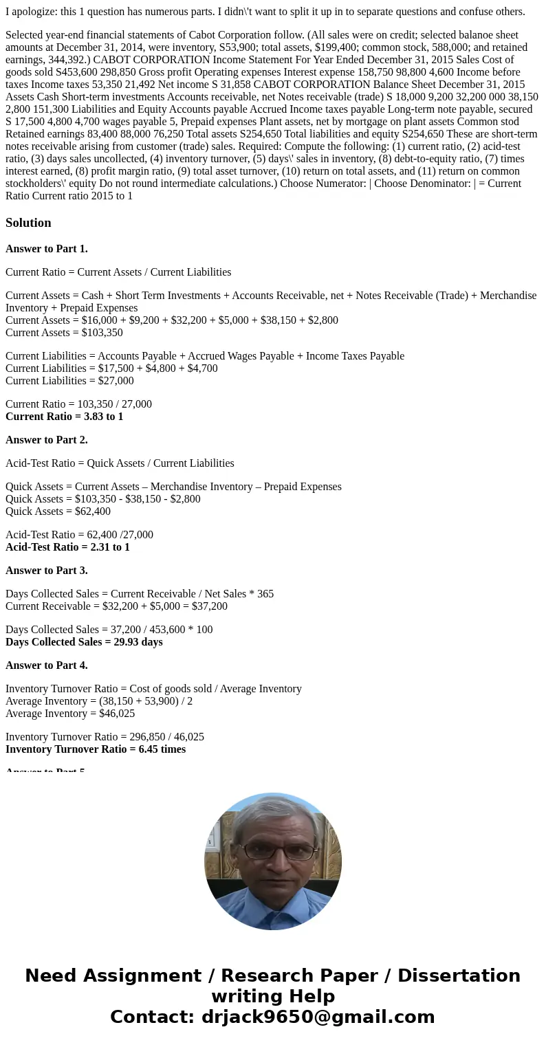 I apologize: this 1 question has numerous parts. I didn\'t want to split it up in to separate questions and confuse others. Selected year-end financial statemen