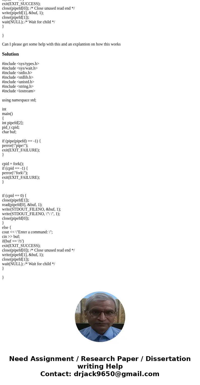 I need some help with this problem. 1. Commander Process: The commander process first creates a pipe and then the process manager process. It then repeatedly re I need some help with this problem. 1. Commander Process: The commander process first creates a pipe and then the process manager process. It then repeatedly re
