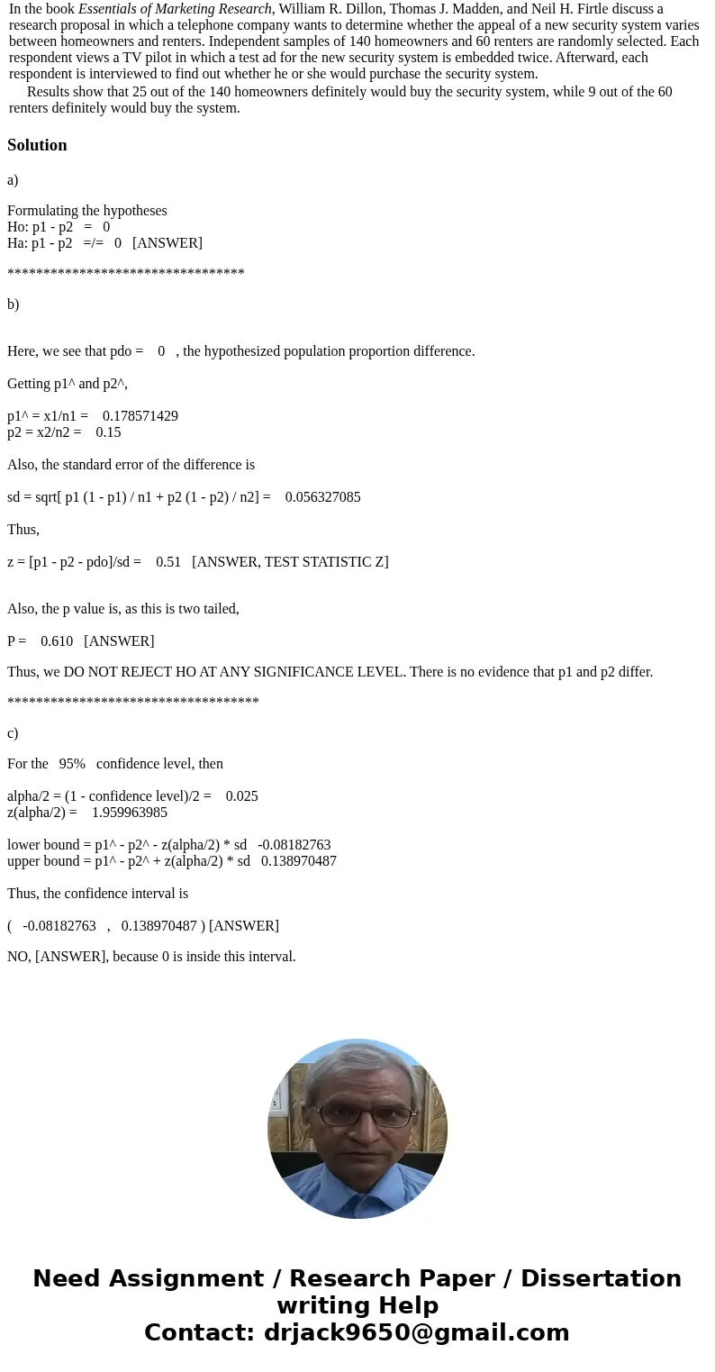 In the book Essentials of Marketing Research, William R. Dillon, Thomas J. Madden, and Neil H. Firtle discuss a research proposal in which a telephone company w