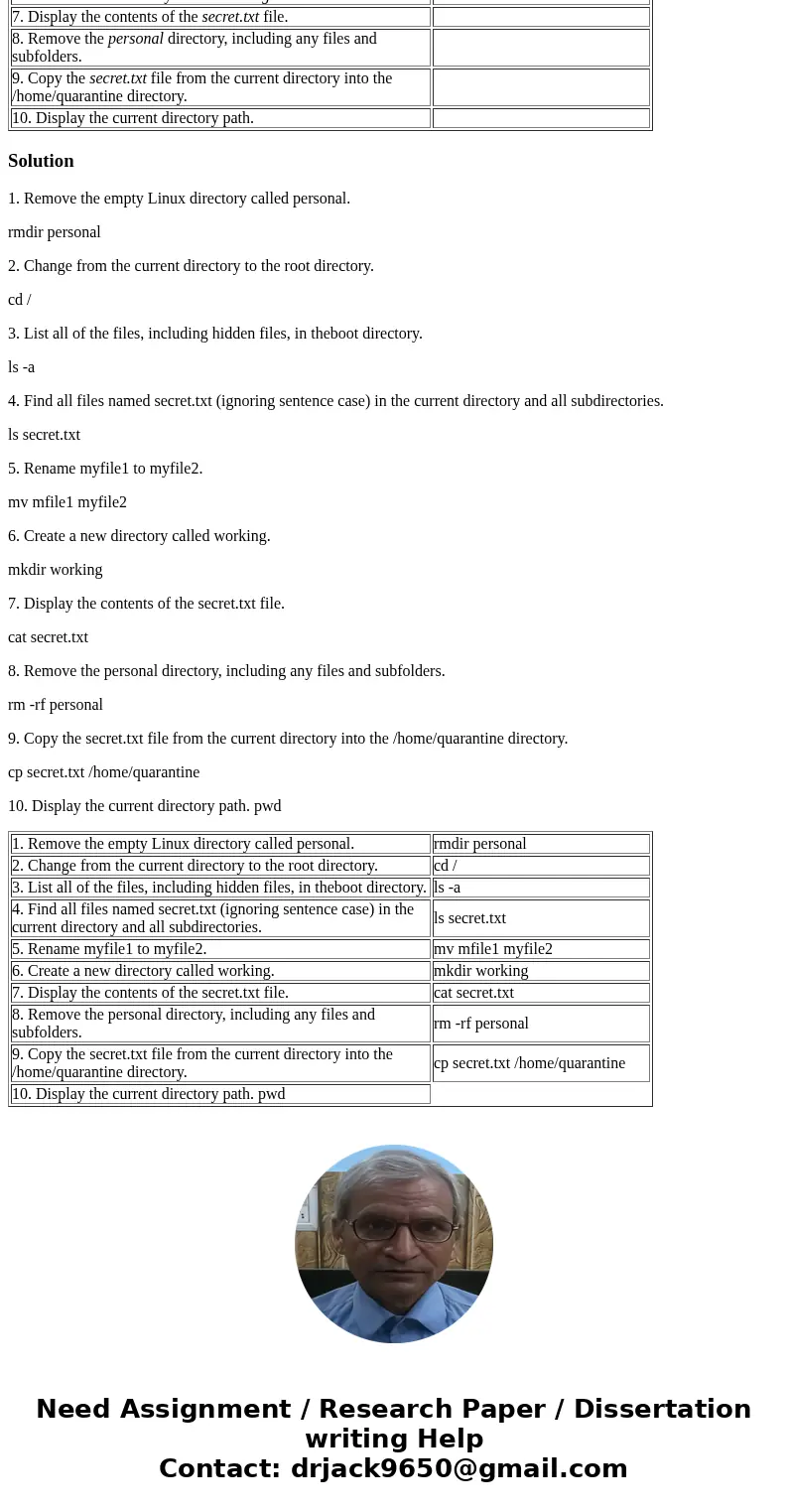 Instructions Fill in the Answer column with the proper Linux command. Description Answer 1. Remove the empty Linux directory called personal. 2. Change from the