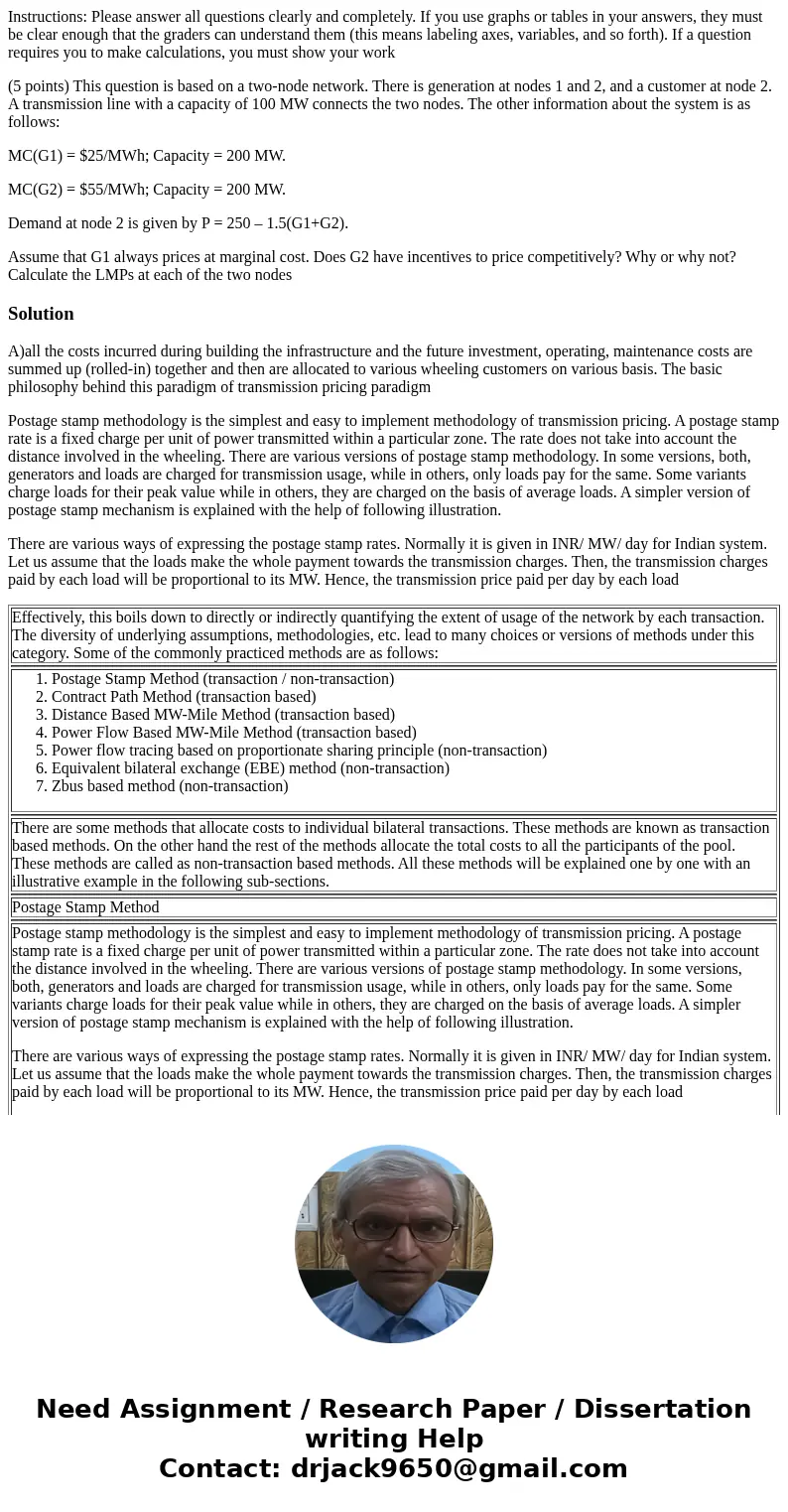 Instructions: Please answer all questions clearly and completely. If you use graphs or tables in your answers, they must be clear enough that the graders can un