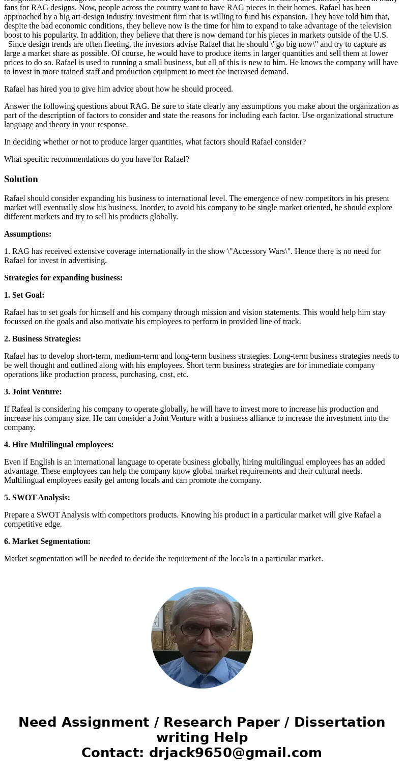 Issue 2 - Organizational Environment - 35 points (1,000 words limit) Rafael has been a glass designer and blower for the past 17 years. He operates his small bu Issue 2 - Organizational Environment - 35 points (1,000 words limit) Rafael has been a glass designer and blower for the past 17 years. He operates his small bu