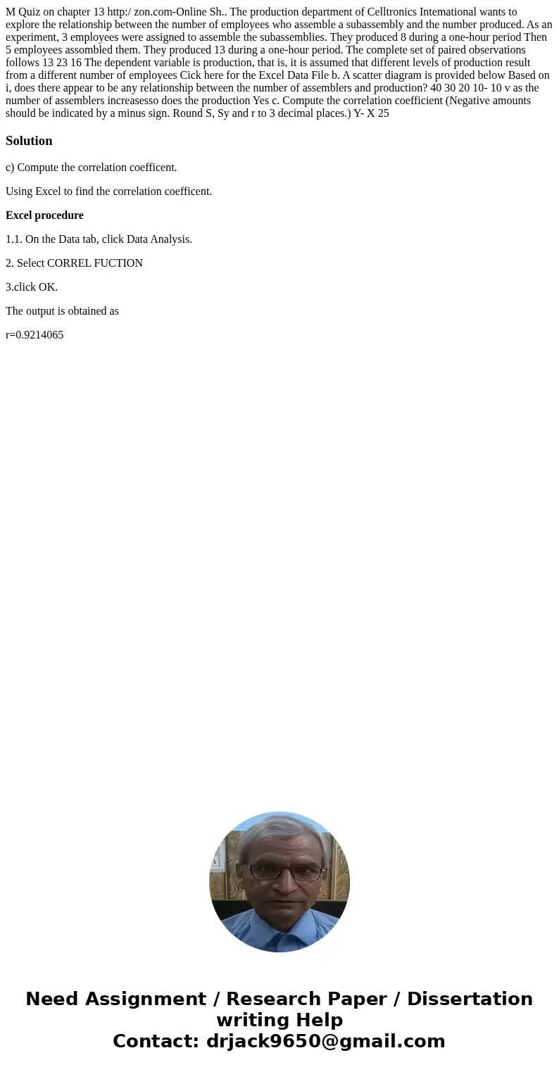 M Quiz on chapter 13 http:/ zon.com-Online Sh.. The production department of Celltronics Intemational wants to explore the relationship between the number of e  M Quiz on chapter 13 http:/ zon.com-Online Sh.. The production department of Celltronics Intemational wants to explore the relationship between the number of e