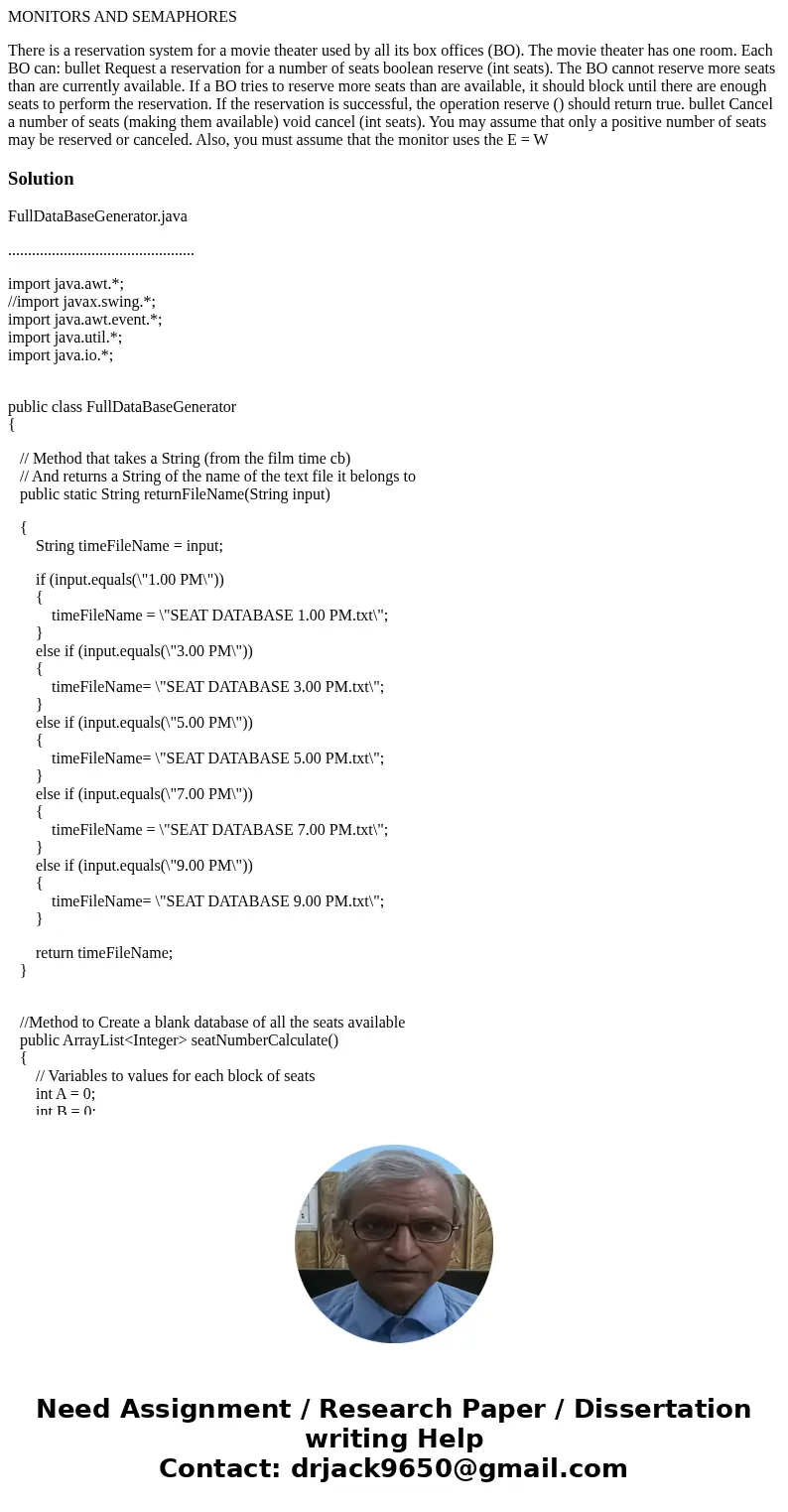 MONITORS AND SEMAPHORES There is a reservation system for a movie theater used by all its box offices (BO). The movie theater has one room. Each BO can: bullet 