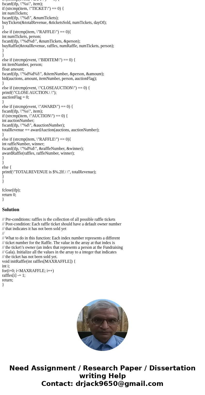 Not sure how to create this function ---> void initRaffle(int raffles[MAXRAFFLE]); The paramters are: Pre-conditions: raffles is the collection of all possib