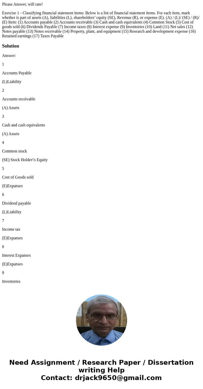 Please Answer, will rate! Exercise 1 - Classifying financial statement items: Below is a list of financial statement items. For each item, mark whether is part 