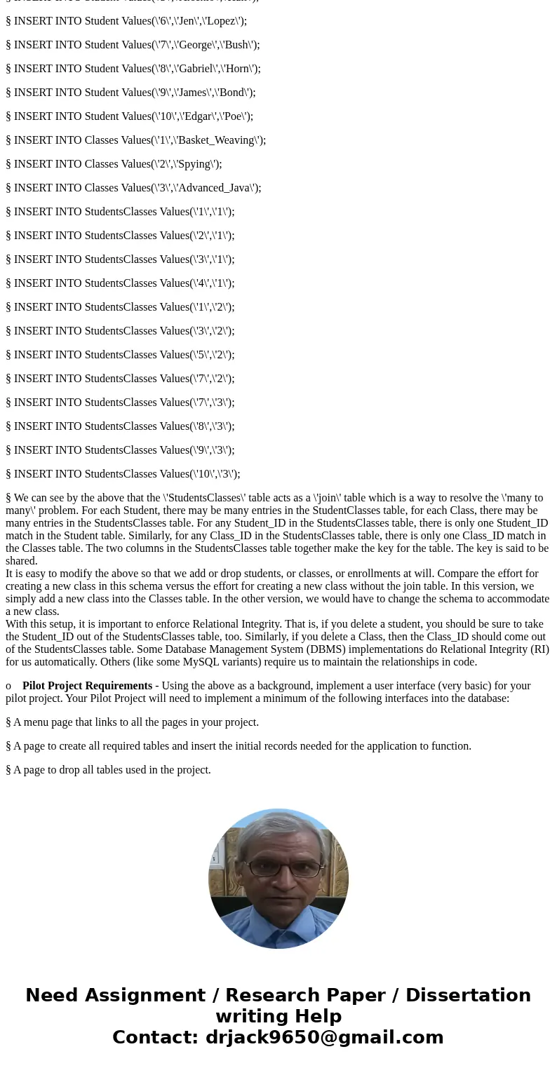 Prepare a pilot example of your case study solution using JSPs, beans, and servlets. Attached you will find an example main menu page for a pilot project. The g