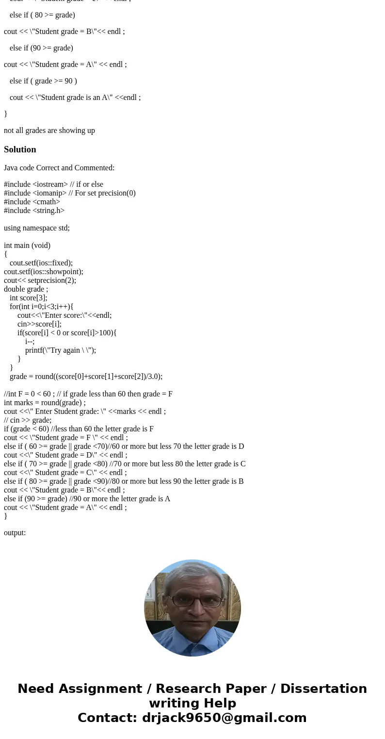 Program to compute average with letter grade Write a program to ask the user to enter three integer test scores (0 to 100) and to compute and display his numeri