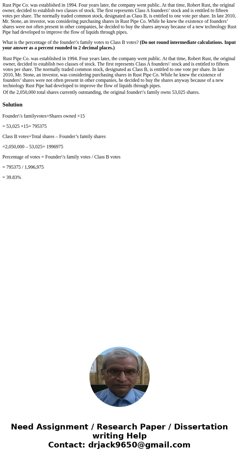 Rust Pipe Co. was established in 1994. Four years later, the company went public. At that time, Robert Rust, the original owner, decided to establish two classe