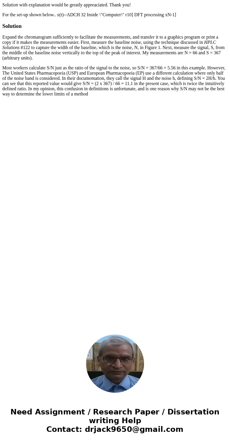 Solution with explanation would be greatly appreaciated. Thank you! For the set-up shown below.. x(t)--ADCH 32 Inside \