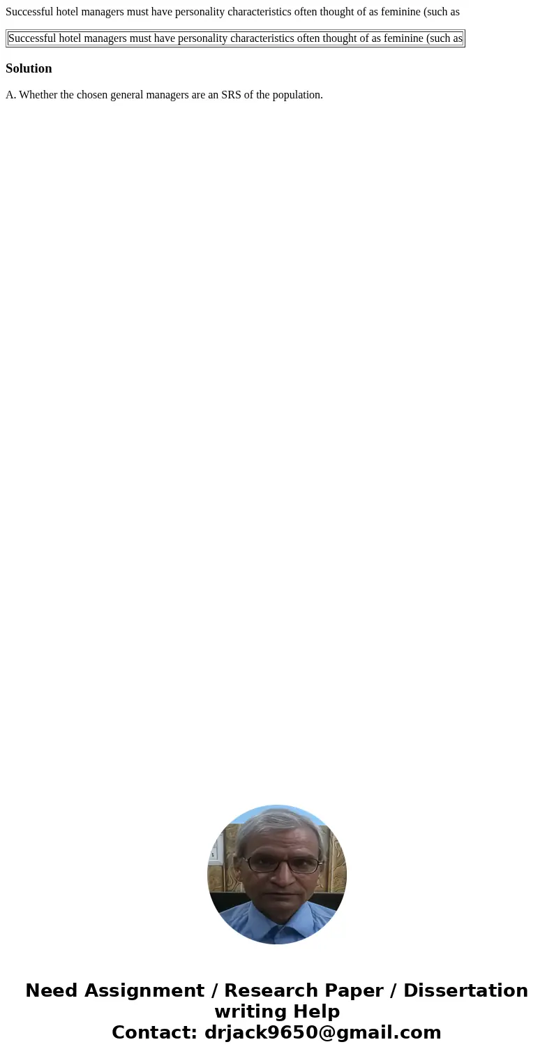 Successful hotel managers must have personality characteristics often thought of as feminine (such as Successful hotel managers must have personality characteri