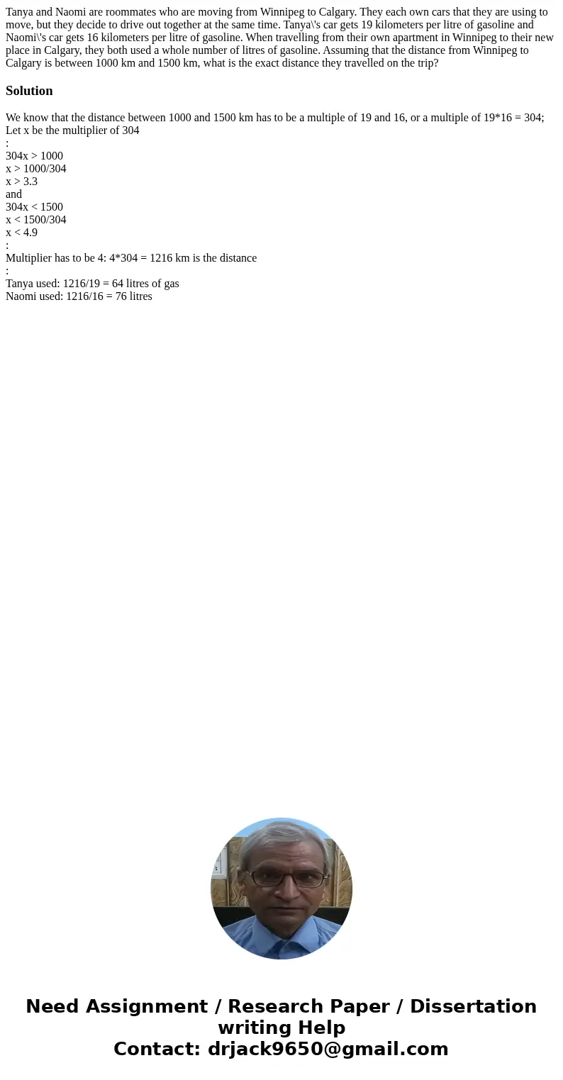 Tanya and Naomi are roommates who are moving from Winnipeg to Calgary. They each own cars that they are using to move, but they decide to drive out together at 