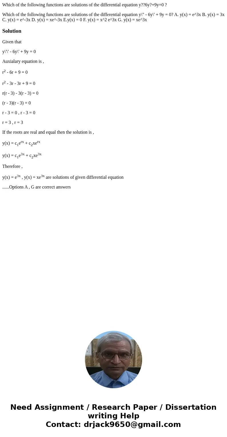Which of the following functions are solutions of the differential equation y??6y?+9y=0 ? Which of the following functions are solutions of the differential equ Which of the following functions are solutions of the differential equation y??6y?+9y=0 ? Which of the following functions are solutions of the differential equ