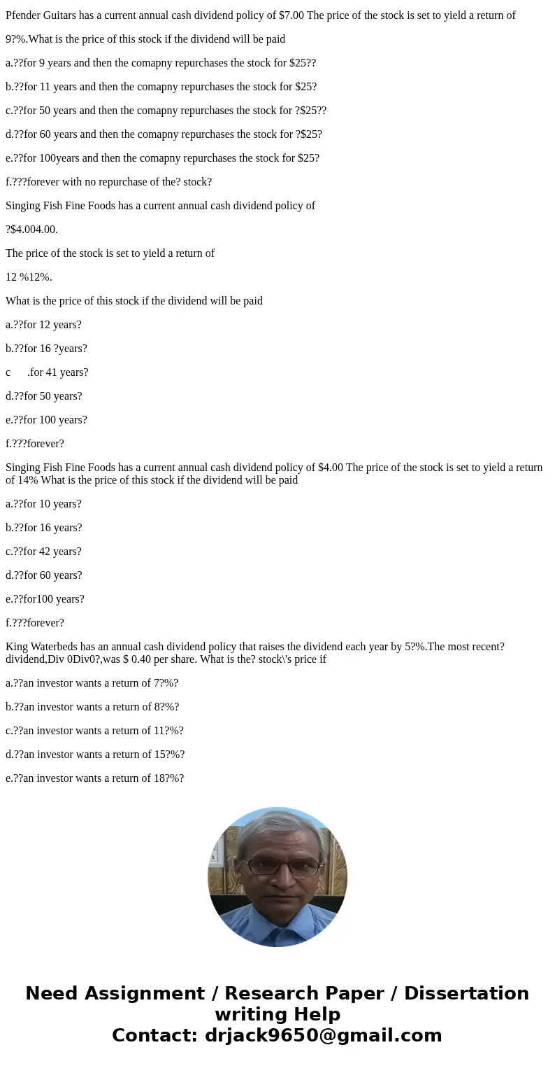 Yankee Athletic Club has preferred stock with a par value of ?$100 and an annual 5?% cumulative dividend. Given the following prices for the preferred? stock, w