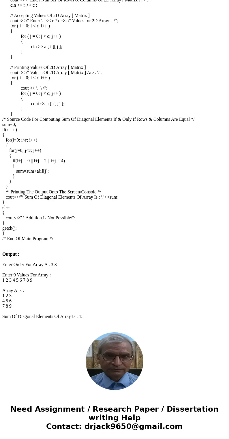 you are required to write an interactive object oriented program which performs the following tasks: Reads 16 integers into two-dimensional array. Prints the c  you are required to write an interactive object oriented program which performs the following tasks: Reads 16 integers into two-dimensional array. Prints the c