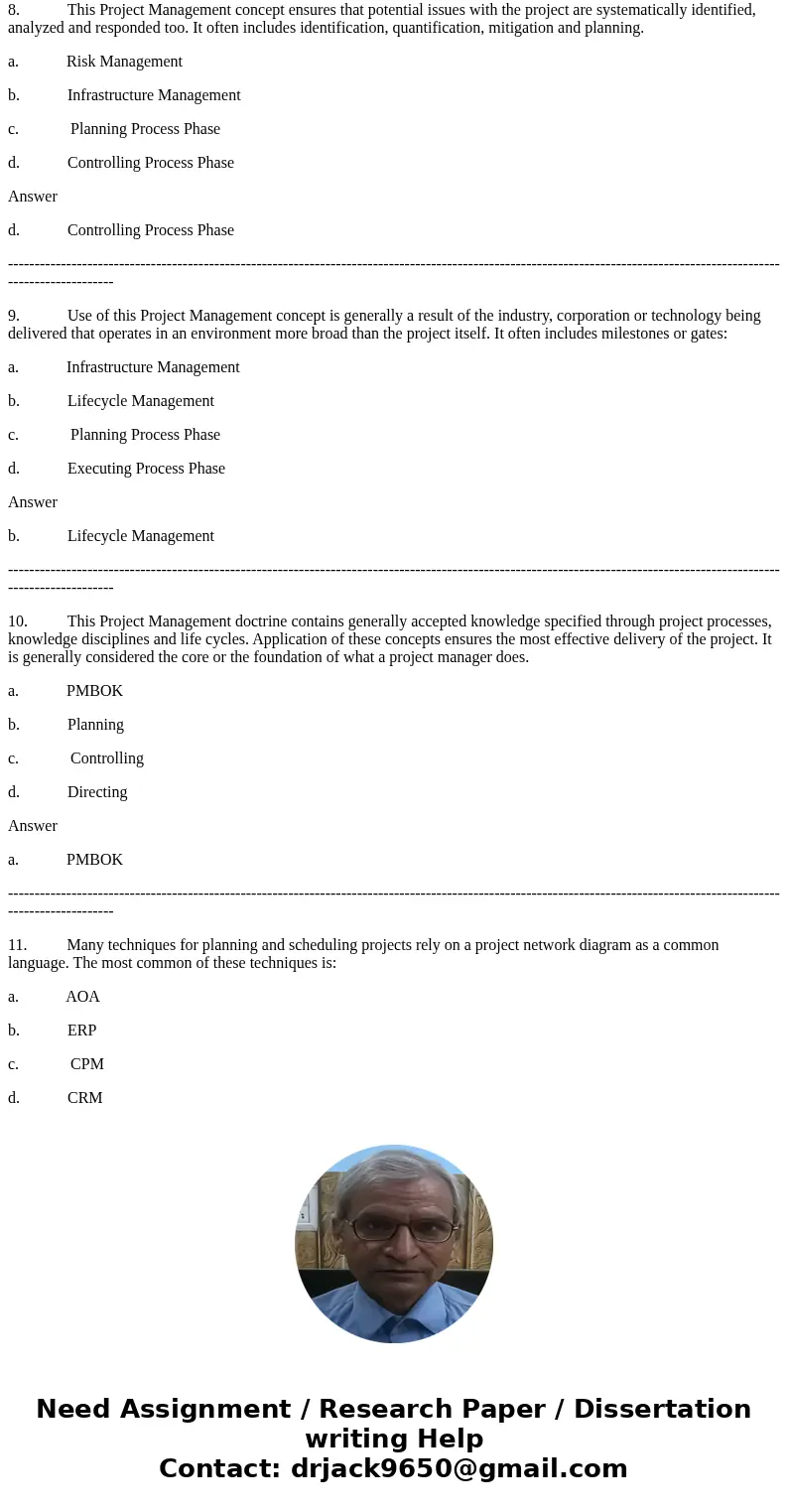 1. This Project Management concept ensures the various elements of the project are properly coordinated to provide a cohesive project plan. It involves making   1. This Project Management concept ensures the various elements of the project are properly coordinated to provide a cohesive project plan. It involves making