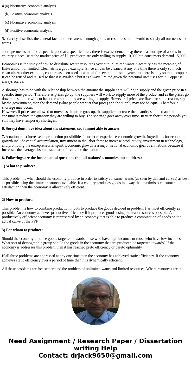 1. What is the difference between the study of microeconomics and the study of macroeconomics? Provide two examples of each form of economics analysis. 2. Evalu 1. What is the difference between the study of microeconomics and the study of macroeconomics? Provide two examples of each form of economics analysis. 2. Evalu