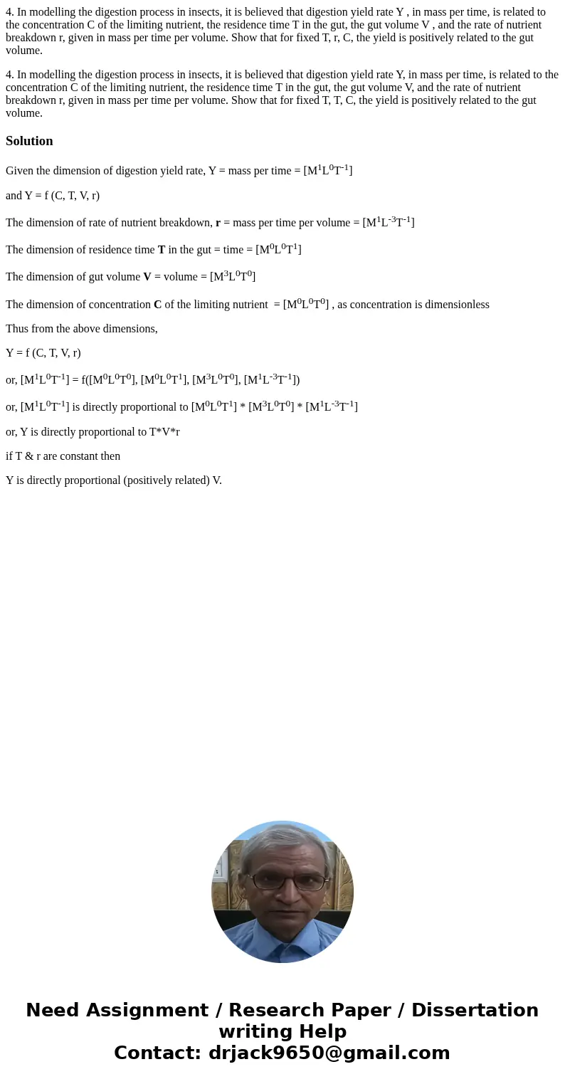 4. In modelling the digestion process in insects, it is believed that digestion yield rate Y , in mass per time, is related to the concentration C of the limiti 4. In modelling the digestion process in insects, it is believed that digestion yield rate Y , in mass per time, is related to the concentration C of the limiti