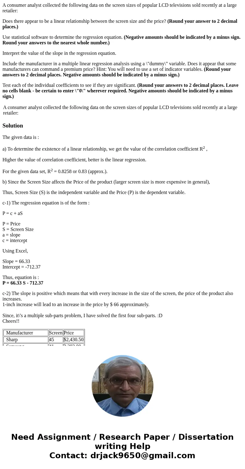 A consumer analyst collected the following data on the screen sizes of popular LCD televisions sold recently at a large retailer: Does there appear to be a line