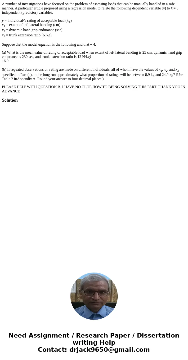 A number of investigations have focused on the problem of assessing loads that can be manually handled in a safe manner. A particular article proposed using a r A number of investigations have focused on the problem of assessing loads that can be manually handled in a safe manner. A particular article proposed using a r