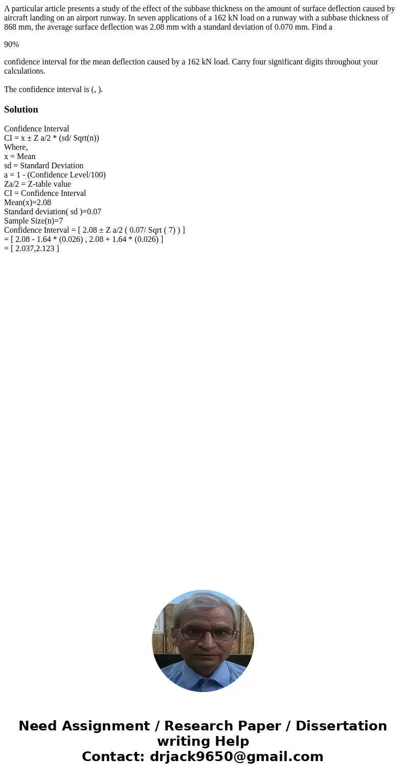 A particular article presents a study of the effect of the subbase thickness on the amount of surface deflection caused by aircraft landing on an airport runway A particular article presents a study of the effect of the subbase thickness on the amount of surface deflection caused by aircraft landing on an airport runway