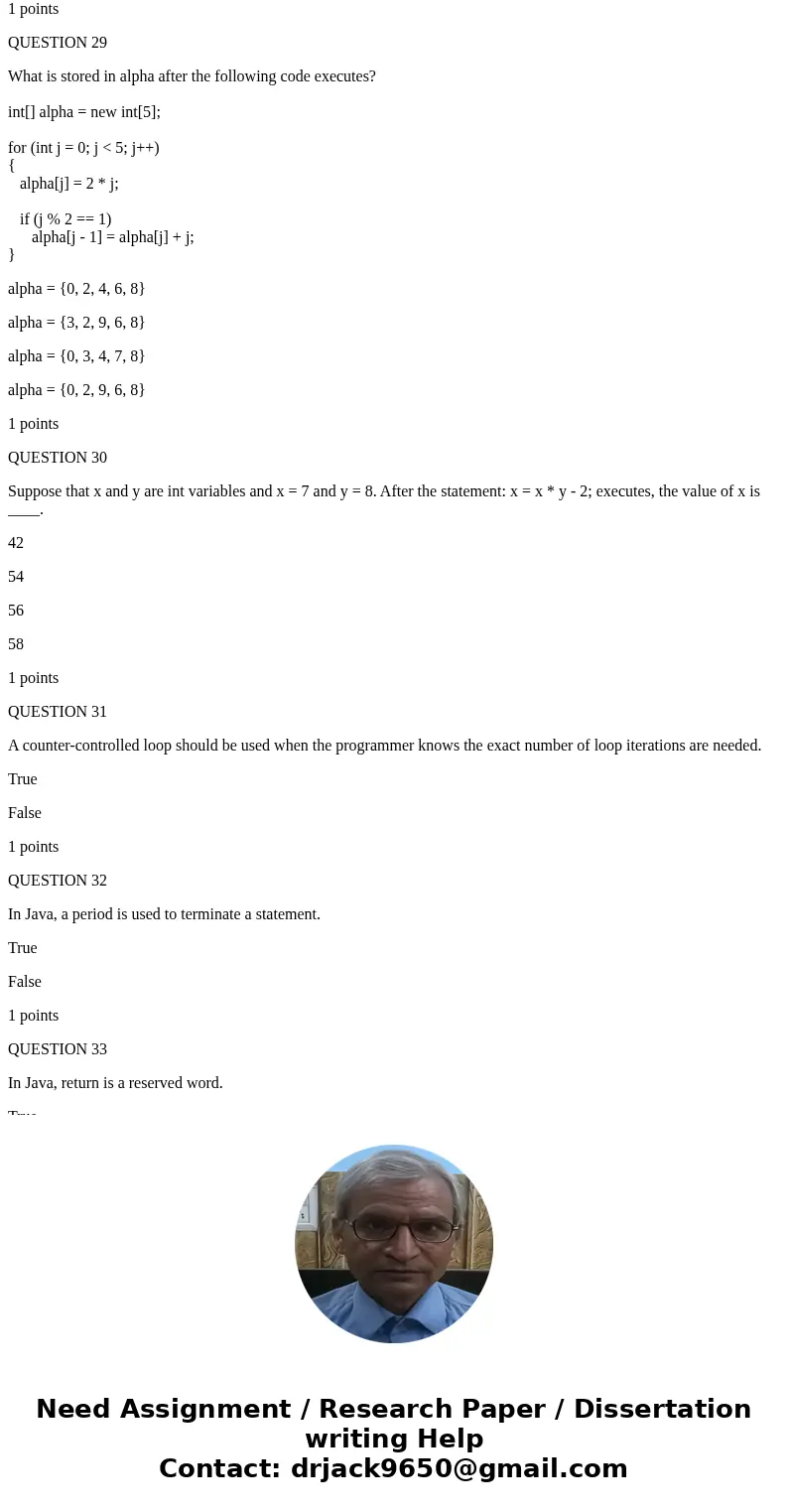 All based on Zybooks = AP Java with zylabs Please answer all questions - no explanation of answers needed QUESTION 1 char[][] table = new char[10][5]; How many 