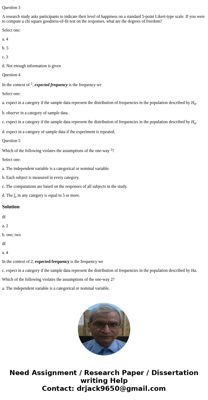 Choose the single best answer from each of the following questions: A researcher took a poll of people in his state. He asked each person if he or she had any p Choose the single best answer from each of the following questions: A researcher took a poll of people in his state. He asked each person if he or she had any p
