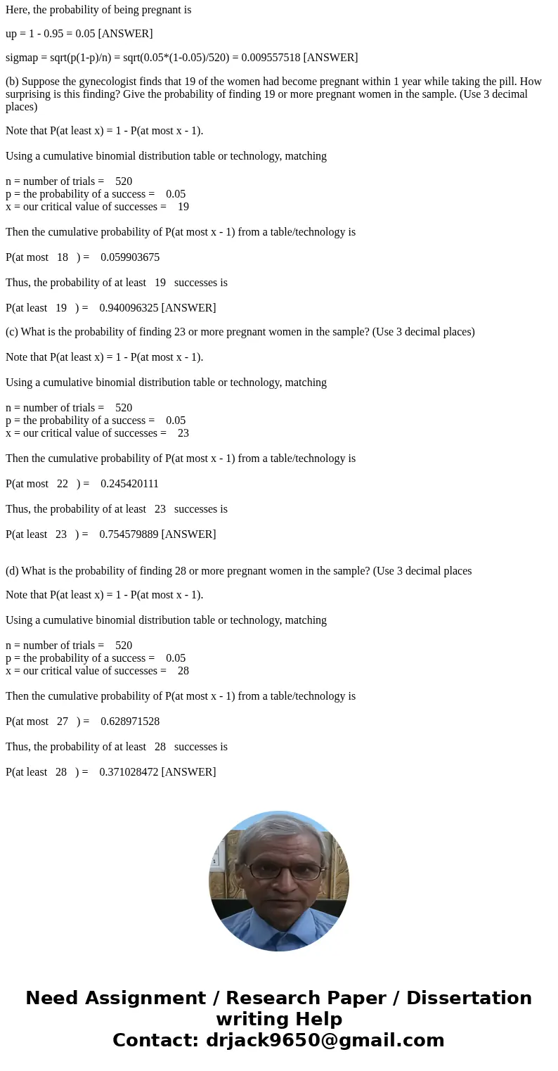 Contraception and unintended pregnancies. Pharmaceutical companies advertise that the birth control pill has an efficiency of 99.5% in preventing pregnancy. Ho  Contraception and unintended pregnancies. Pharmaceutical companies advertise that the birth control pill has an efficiency of 99.5% in preventing pregnancy. Ho