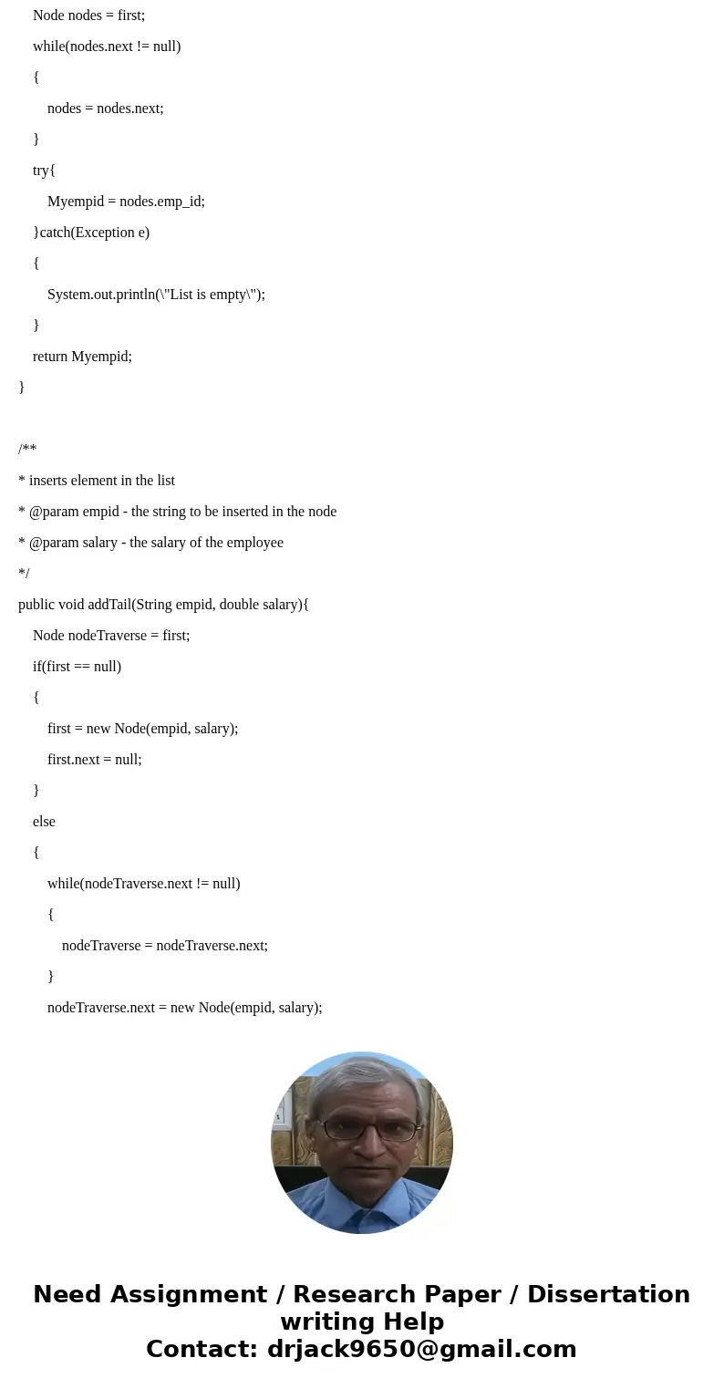 Create a program that implements a singly linked list of Employee. BY USING JAVA (NETBEANS) Each node must contain the following variables: - Emp_ID - Emp_Salar Create a program that implements a singly linked list of Employee. BY USING JAVA (NETBEANS) Each node must contain the following variables: - Emp_ID - Emp_Salar