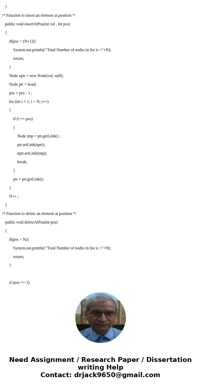 Create a single linked list and implement the below methods (do not import from java library) 1.Insert at the tail of the linked list 2.Insert at the head of th Create a single linked list and implement the below methods (do not import from java library) 1.Insert at the tail of the linked list 2.Insert at the head of th
