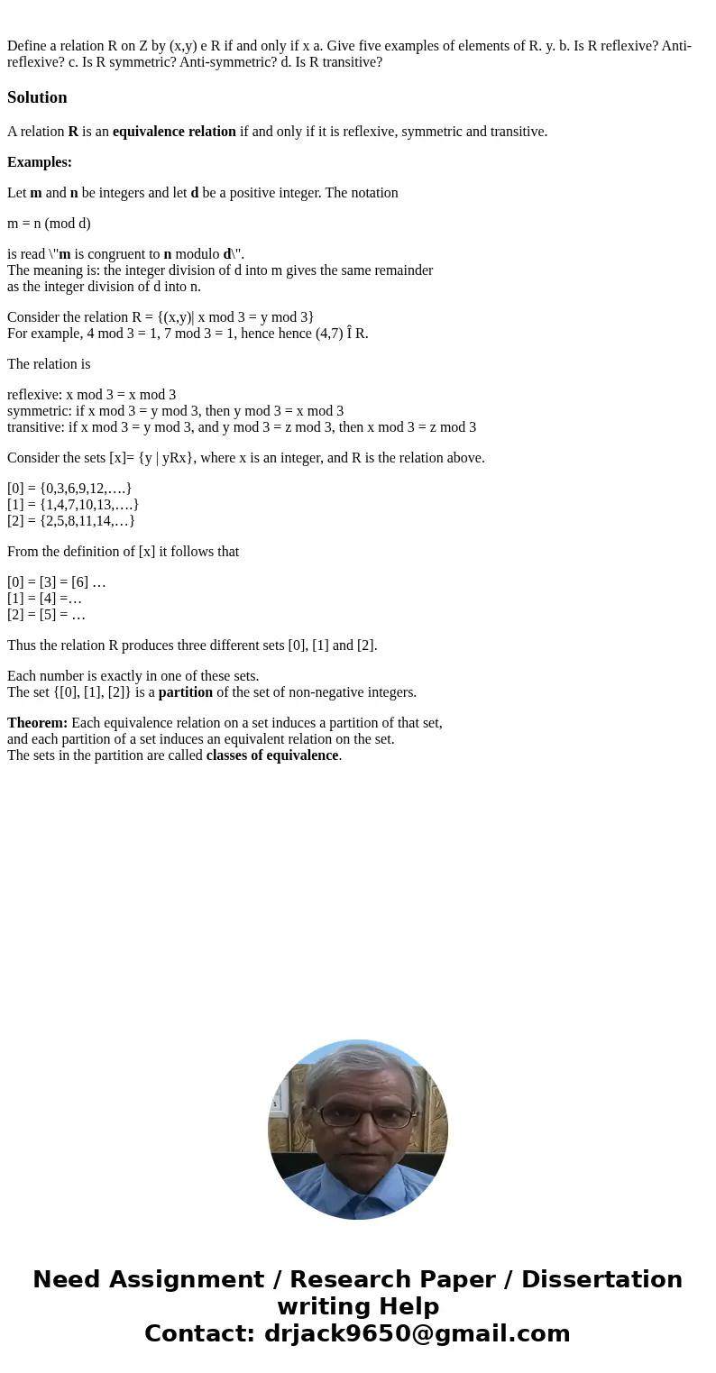 Define a relation R on Z by (x,y) e R if and only if x a. Give five examples of elements of R. y. b. Is R reflexive? Anti-reflexive? c. Is R symmetric? Anti-sy  Define a relation R on Z by (x,y) e R if and only if x a. Give five examples of elements of R. y. b. Is R reflexive? Anti-reflexive? c. Is R symmetric? Anti-sy