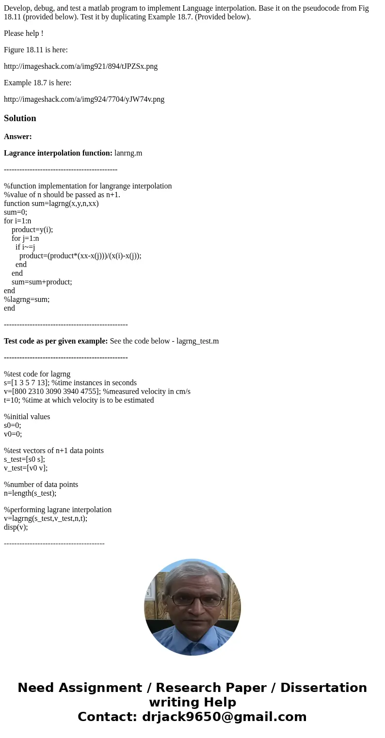 Develop, debug, and test a matlab program to implement Language interpolation. Base it on the pseudocode from Fig 18.11 (provided below). Test it by duplicating Develop, debug, and test a matlab program to implement Language interpolation. Base it on the pseudocode from Fig 18.11 (provided below). Test it by duplicating