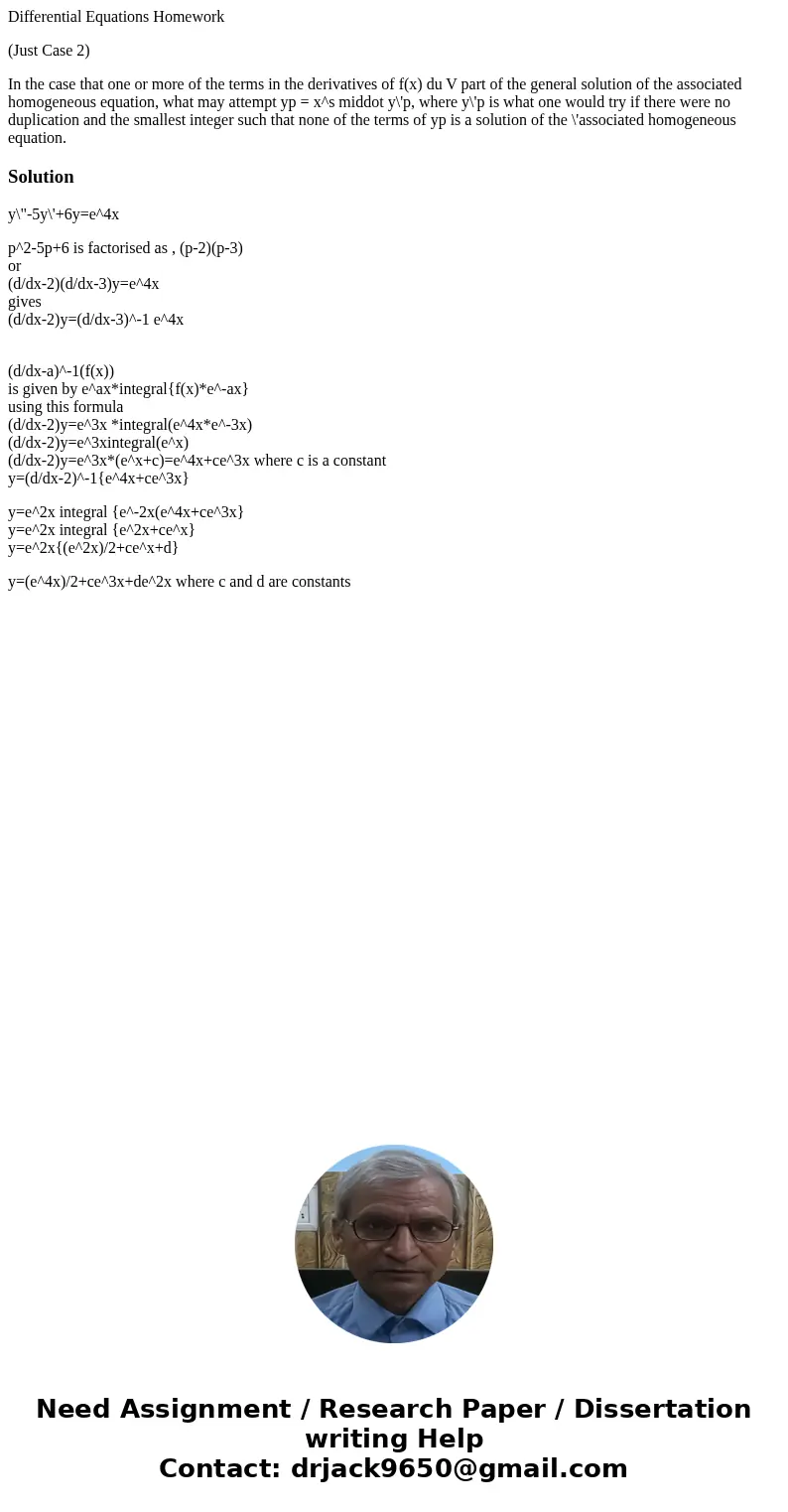 Differential Equations Homework (Just Case 2) In the case that one or more of the terms in the derivatives of f(x) du V part of the general solution of the asso Differential Equations Homework (Just Case 2) In the case that one or more of the terms in the derivatives of f(x) du V part of the general solution of the asso