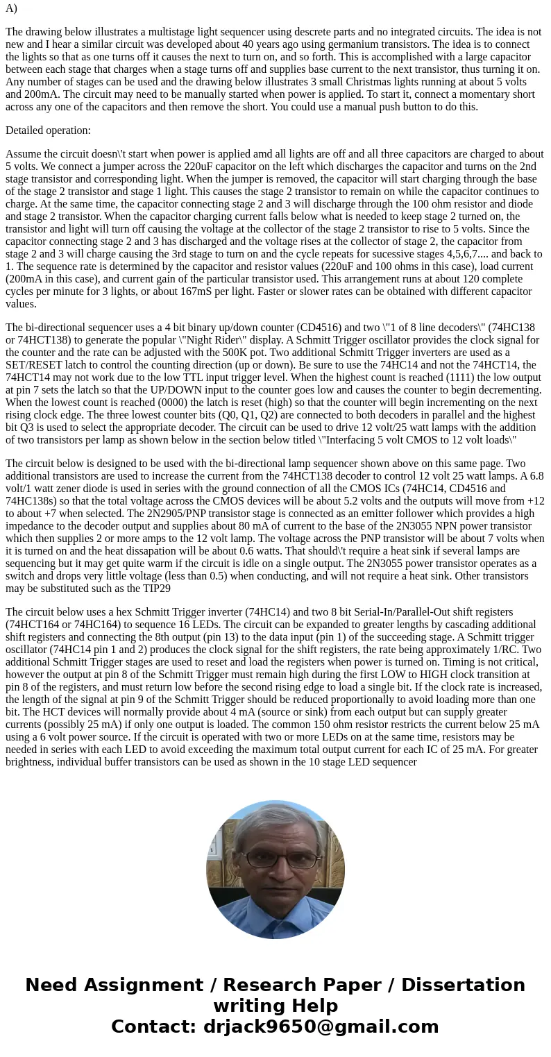 Draw schematic for a reversed 8-bit light-chaser (a single LED in the group of 8 is off; the remaining 7 LEDs are illuminated.) The off LED cycles through the 8 Draw schematic for a reversed 8-bit light-chaser (a single LED in the group of 8 is off; the remaining 7 LEDs are illuminated.) The off LED cycles through the 8