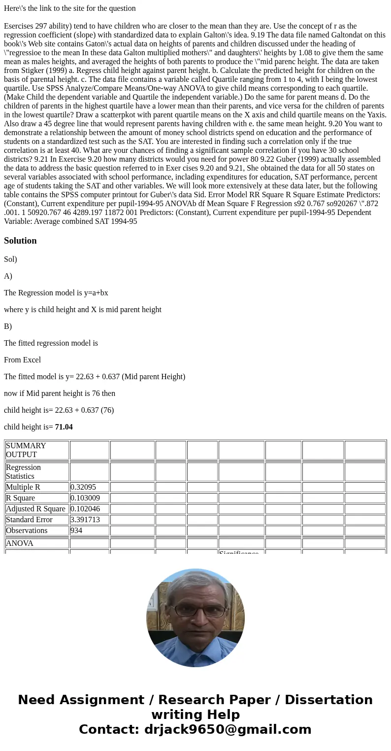 Here\'s the link to the site for the question Esercises 297 ability) tend to have children who are closer to the mean than they are. Use the concept of r as the