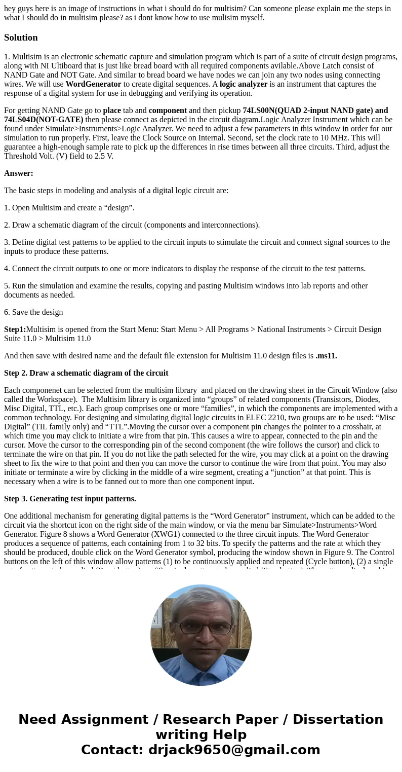 hey guys here is an image of instructions in what i should do for multisim? Can someone please explain me the steps in what I should do in multisim please? as i hey guys here is an image of instructions in what i should do for multisim? Can someone please explain me the steps in what I should do in multisim please? as i